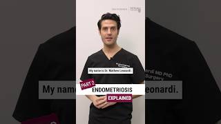 Endometriosis Explained Pt 2 mcmasteruniversity endometriosis MathewLeonardiMDPhD shorts [upl. by Barthol]