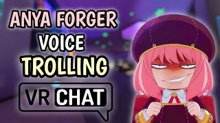 ANYA VOICE TROLLING ON VRCHAT  quot EVERYONE IS SO GULLIBLE quot [upl. by Sweyn]