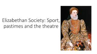 Early Elizabethan England 155888  Elizabethan Society Leisure [upl. by Tnarg827]