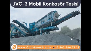 JCV3  Mobil Konkasör Tesisi  Konik  Dik Milli ve Çeneli Kırıcı 250300 TS Kapasiteli [upl. by Gine]