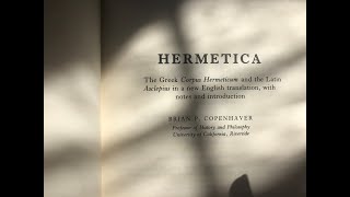 Copenhavers Hermetica XIV From Hermes Trismegistus to Asclepius health of mind [upl. by Knepper]