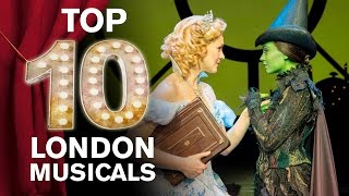 Top 10 London Musicals [upl. by Eissirk]