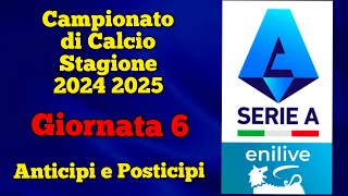 GIORNATA 6  SERIE A  CAMPIONATO DI CALCIO STAGIONE 20242025 seriea lvs calcio [upl. by Ayalahs]