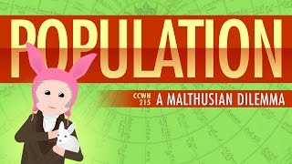 Population Sustainability and Malthus Crash Course World History 215 [upl. by Nnylirret]