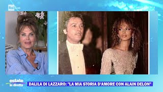 Dalila Di Lazzaro quotLa mia storia damore con Alain Delonquot  Estate in diretta 19082024 [upl. by Einyaj]