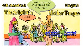 Class 4 English unit6 chapter2The scholars mother tongue in malayalam [upl. by Nnaear]