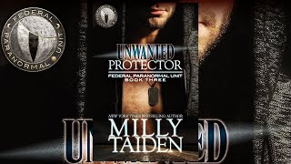 Unwanted Protector by Milly Taiden Audiobook Full [upl. by Let615]