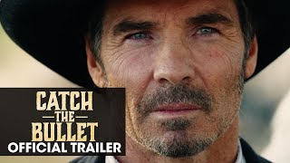 Catch the Bullet 2021 Movie Official Trailer – Jay Pickett Tom Skerritt amp Peter Facinelli [upl. by Schreibman]