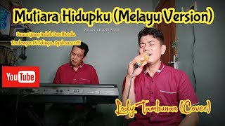 Mutiara HidupkuCover Lody Tambunan ZoanTranspose [upl. by Codding]