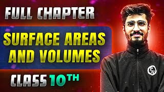 Surface Areas And Volumes FULL CHAPTER  Class 10th Mathematics  Chapter 12  Udaan [upl. by Urias]