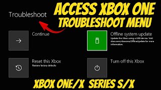 Access Xbox Troubleshoot Menu Xbox One Xbox Series SX [upl. by Essie]