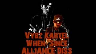 VYBZ KARTEL  WHEN SINCE ALLIANCE DISS LIFE AFTER DEATH RIDDIM [upl. by Amoritta]