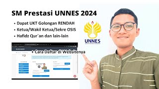 SM Prestasi UNNES 2024  Cara Daftarnya [upl. by Pravit]