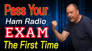 How To Study and Pass Your Ham Radio Exam [upl. by Whitney]