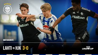 FC Lahti vs HJK 30  Liigacup [upl. by Gertruda]