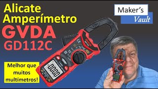 Alicate Amperímetro GVDA GD112C Melhor que muitos Multímetros Especificações e Funcionamento [upl. by Weld]