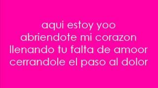 Aqui Estoy Yo Luis Fonsi Ft Aleks Syntek Noel Schajris amp David Bisbal  Lyrics [upl. by Nesilla]