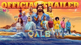 Qalb  Official Trailer  Ranjith Sajeev  Neha Nazneen  Siddique Lena Sajid Yahiya Vijay Babu [upl. by Neenahs]