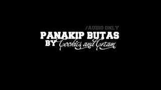 Panakip butas by Cookies and Cream [upl. by Pearline]