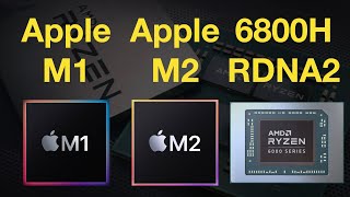 Apple M1 vs M2 vs Ryzen 7 6800H Radeon 680M RDNA2 iGPU Gaming Test [upl. by Aikahc]