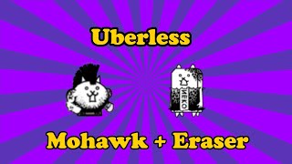 Manic Mohawk  Manic Eraser Uberless [upl. by Vieva]