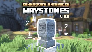 KawaMoods Waystones V3  Avoid unnecessary long journeys  Minecraft Datapack [upl. by Alver467]