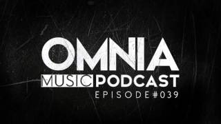 Omnia Music Podcast 039 24022016 [upl. by Ophelia]