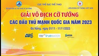 LIVE cờ tướng Ván 56 Cờ nhanh Đấu thủ mạnh quốc gia 2023  15p5s [upl. by Fujio]