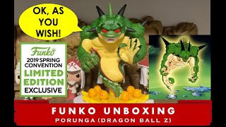 Funko Pop Unboxing and Review Dragon Ball Z  Porunga 2019 Spring Convention LE Exclusive [upl. by Aninotna190]