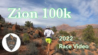 Zion 100k ultra  2022 trail race video  ultra running in UT [upl. by Deer382]