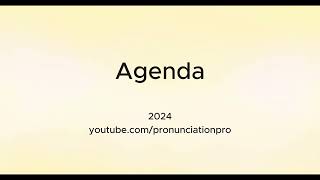 How to Pronounce Agenda [upl. by Anaib]