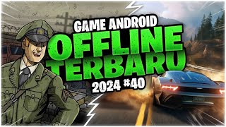 7 Game Android Offline Terbaru 2024 40 [upl. by Gail108]