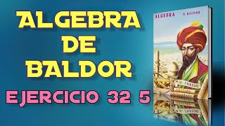 Algebra de Baldor Desde Cero  Ejercicio 32  5 [upl. by Ruelle]