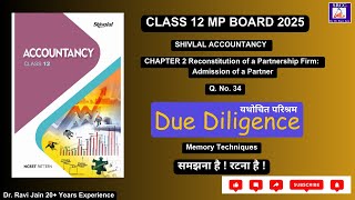 Admission of a Partner  Shivlal Chapter 2 Q 34 Class 12 MP  Accounts 202425 [upl. by Atsylac]