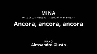 Mina ANCORA ANCORA ANCORA  Piano accompaniment Karaoke [upl. by Culbertson]