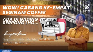 GRAND OPENING CABANG KE EMPAT SEGINAM COFFEE DI CARSTENSZ MALL  GADING SERPONG [upl. by Je]