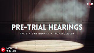 State of IN v Richard Allen Pretrial hearings delphi alleyesondelphi [upl. by Ihcelek296]