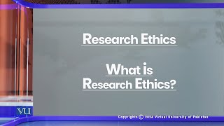 Research Ethics What is Research Ethics  Research Methods in Education  EDU407Topic186 [upl. by Snilloc]