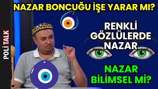 NAZAR HAKKINDAKİ TÜM GERÇEKLER  İsmail Ernur Yılmaz [upl. by Gefell277]