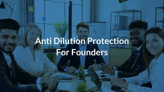 Anti Dilution Protection for Founders  Eqvista [upl. by Idel]