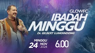 Ibadah Minggu GLOWFC 1  0600 WIB  Minggu 24 November 2024 [upl. by Leiahtan]