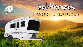 SOL HORIZON  Favorite Features  Weekend Wandering [upl. by Harbird102]