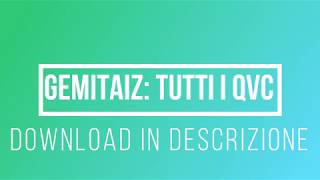 Gemitaiz  Download di tutti i QVC  Download di altri Mixtape [upl. by Genni196]