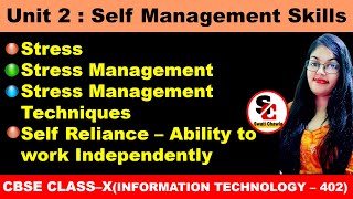 Self Management Skills Class 10  Employability Skills Class 10 IT 402 [upl. by Kahle]