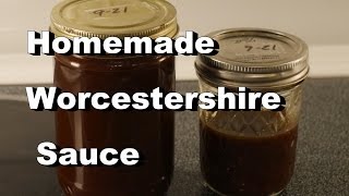 Homemade Worcestershire Sauce [upl. by Xuaegram]