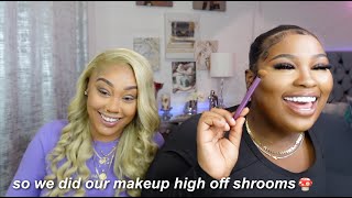 we did our makeup off shrooms for the FIRST time couldnt stop laughing [upl. by Ahsak]