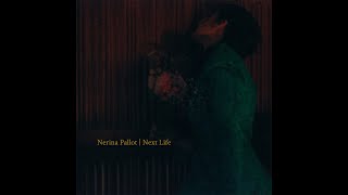 Nerina Pallot  Next Life  Lyric Video [upl. by Nahgeem914]