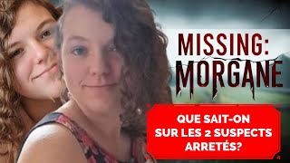 Disparition de Morgane  Un Mystère Qui Bouleverse la France Qui sont les 2 suspects arrêtés [upl. by Liddie]