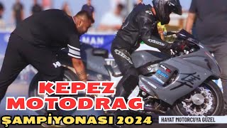 KEPEZ MOTODRAG ŞAMPİYONASI 2024 [upl. by Elfie]