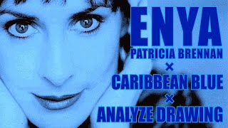 Enya Patricia Brennan ✖︎ Caribbean Blue ✖︎ Analyze Drawing [upl. by Zela]